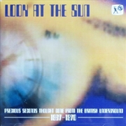 Buy Look At The Sun (Precious Seconds Thought Gone)