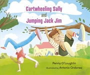 Buy Cartwheeling Sally and Jumping Jack Jim