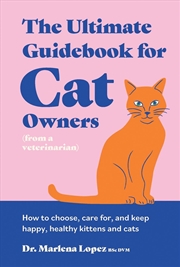 Buy The Ultimate Guidebook for Cat Owners (from a veterinarian)