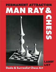 Buy Permanent Attraction: Man Ray & Chess