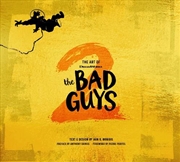 Buy The Art of DreamWorks The Bad Guys 2