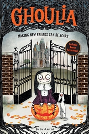 Buy Ghoulia: Making New Friends Can Be Scary (Book #1)
