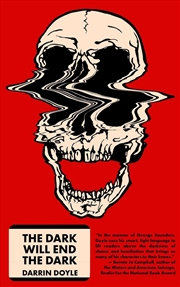 Buy The Dark Will End The Dark