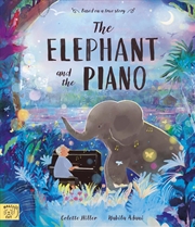 Buy The Elephant and the Piano