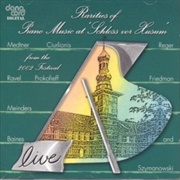 Buy Rarities Of Piano Music At Schloss Vor Husum 2002