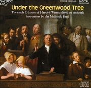Buy Under The Greenwood Tree: Carols Of Hardy's Wessex