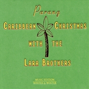 Buy Parang: Carribean Christmas With Lara Brothers
