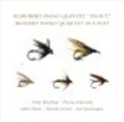 Buy Piano Quintet Trout / Piano Quartet In E Flat