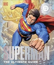 Buy Superman The Ultimate Guide The Man of Steel New Edition