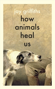 Buy How Animals Heal Us