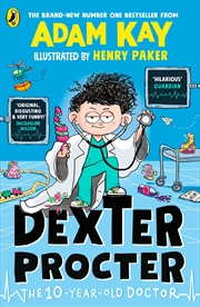 Buy Dexter Procter The 10-Year-Old Doctor