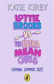 Buy Lottie Brooks vs The Ultra Mean Girls