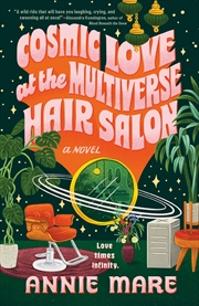Buy Cosmic Love at the Multiverse Hair Salon