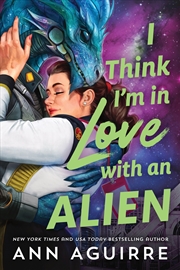 Buy I Think I'm in Love with an Alien