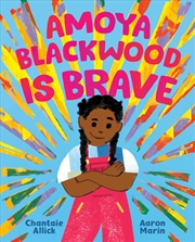 Buy Amoya Blackwood Is Brave