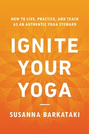 Buy Ignite Your Yoga
