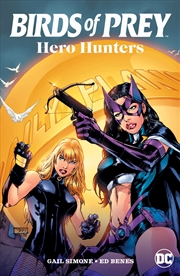 Buy Birds of Prey: Hero Hunters (2025 Edition)