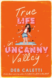 Buy True Life in Uncanny Valley