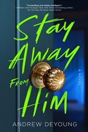 Buy Stay Away From Him