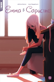 Buy Emma & Capucine, Volume 1 (Hardcover)