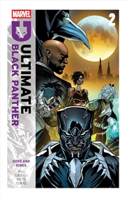 Buy ULTIMATE BLACK PANTHER BY BRYAN HILL VOL. 2: GODS AND KINGS