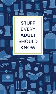 Buy Stuff Every Adult Should Know