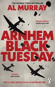 Buy Arnhem: Black Tuesday