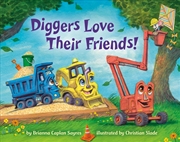 Buy Diggers Love Their Friends!