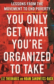 Buy You Only Get What You're Organized to Take