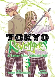 Buy Tokyo Revengers: A Letter from Keisuke Baji Vol. 3