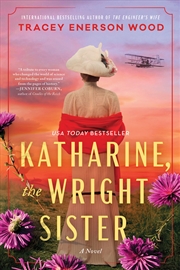 Buy Katharine, the Wright Sister
