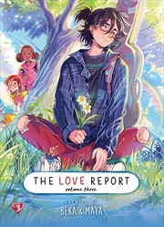 Buy The Love Report Volume 3