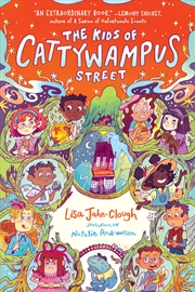 Buy The Kids of Cattywampus Street