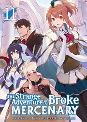 Buy The Strange Adventure of a Broke Mercenary Vol. 11