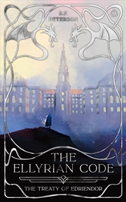 Buy The Ellyrian Code: The Treaty of Edriendor