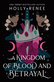 Buy Kingdom Of Blood And Betrayal