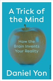 Buy Trick of the Mind: How Reality Is Your Brain's Best Theory