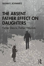 Buy The Absent Father Effect on Daughters