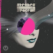 Buy Strobes In Space: Indie Sleaze, Nu Rave & Future Disco 2000-2009 - Silver Coloured Vinyl