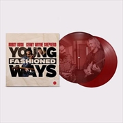 Buy Young Fashioned Ways - Maroon Vinyl