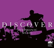 Buy Discover Symphonic Music