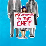 Buy My Apologies To The Chef