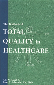 Buy The Textbook of Total Quality in Healthcare
