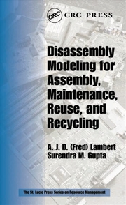 Buy Disassembly Modeling for Assembly, Maintenance, Reuse and Recycling