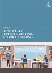 Buy How to Get Published and Win Research Funding