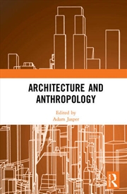 Buy Architecture and Anthropology
