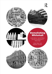 Buy Demolishing Whitehall