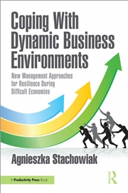 Buy Coping With Dynamic Business Environments