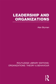 Buy Leadership and Organizations (RLE: Organizations)