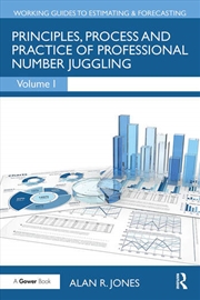 Buy Principles, Process and Practice of Professional Number Juggling